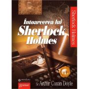 Intoarcerea lui Sherlock Holmes vol. 1